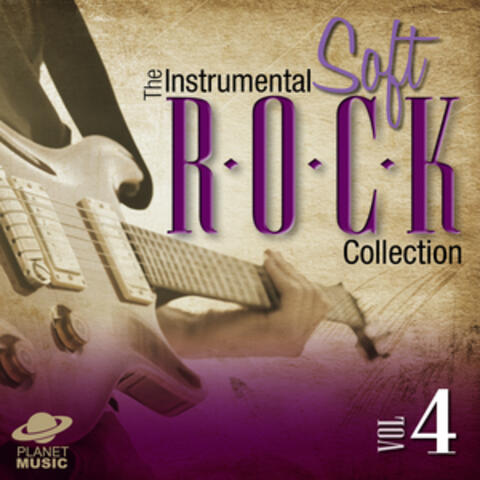 The Instrumental Soft Rock Collection, Vol. 4