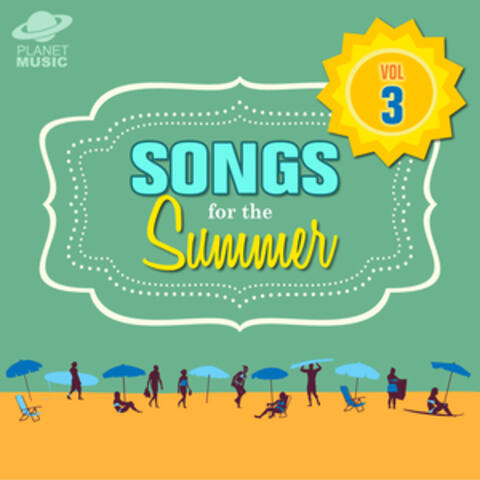 Songs for the Summer, Vol. 3