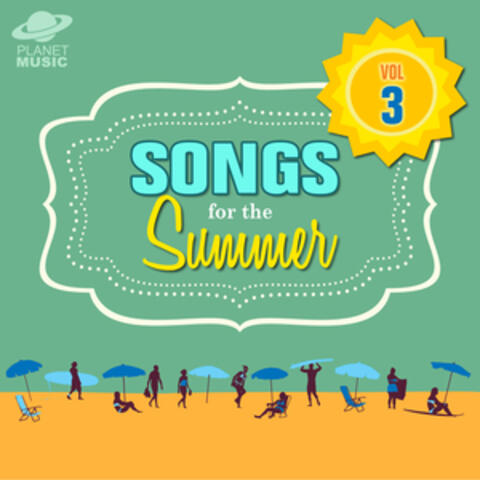 Songs for the Summer, Vol. 3