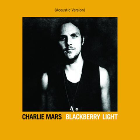 Blackberry Light (Acoustic Edition)