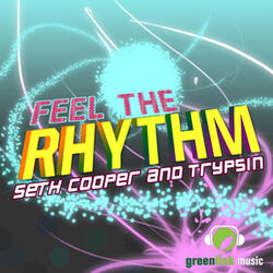 Feel the Rhythm (Bryan Reyes Sound Shaker Mix)