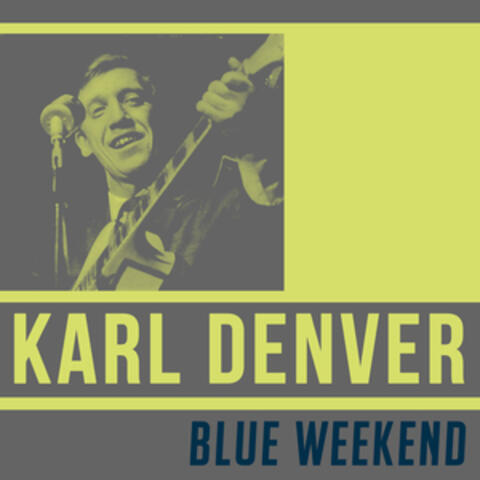 Blue Weekend