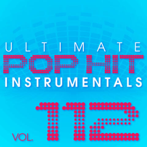 Ultimate Pop Hit Instrumentals, Vol. 112