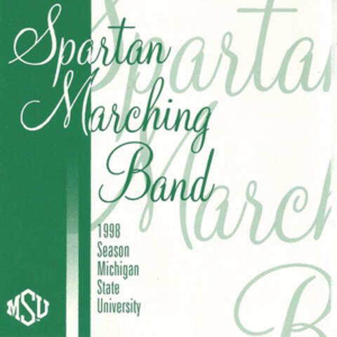 Michigan State University Spartan Marching Band & John T. Madden