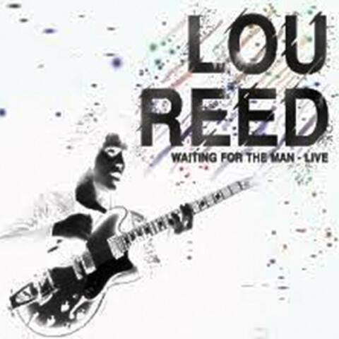 Waiting for the Man - Live