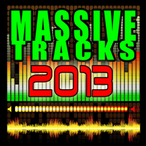Massive Tracks 2013