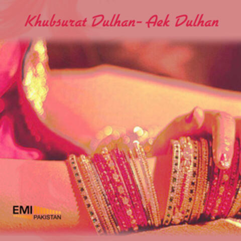 Khubsurat Dulhan / Aek Dulhan