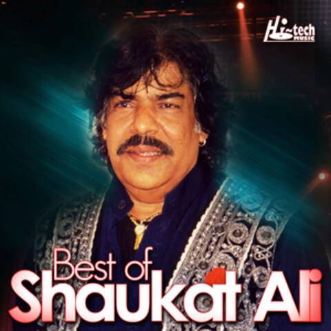 Best of Shaukat Ali