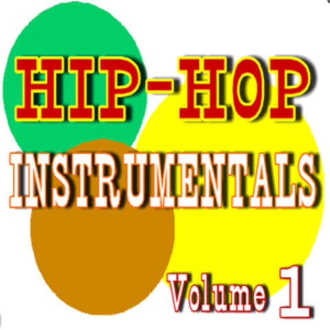 Hip - Hop Instrumentals, Vol. 1 (Special Edition)