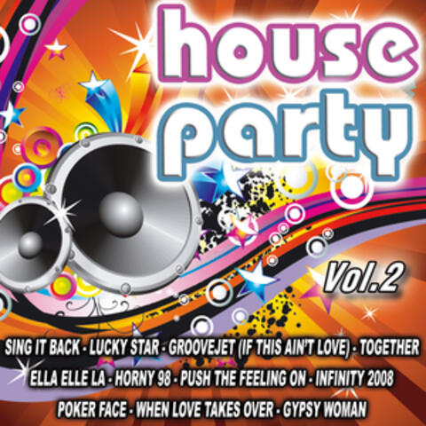 House Party Vol. 2