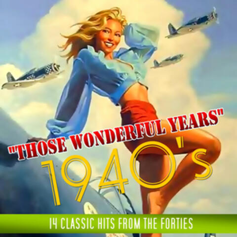 Those Wonderful Years