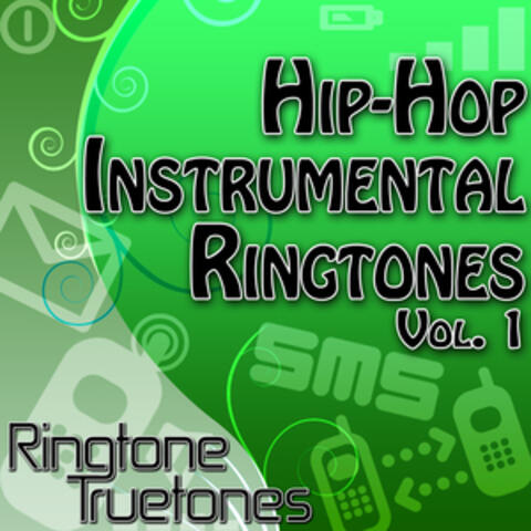 Hip-Hop Instrumental Ringtones Vol. 1 - Greatest Hip Hop Ringtone Beats