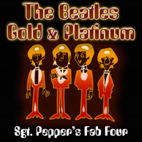 A Tribute To The Beatles Gold & Platinum