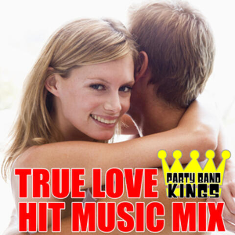 True Love - Hit Music Mix