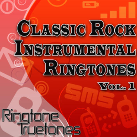 Classic Rock Instrumental Ringtones Vol. 1 - The Best Classic Rock Instrumental Ringtones