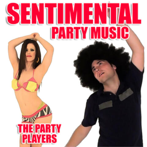 Sentimental Party Music