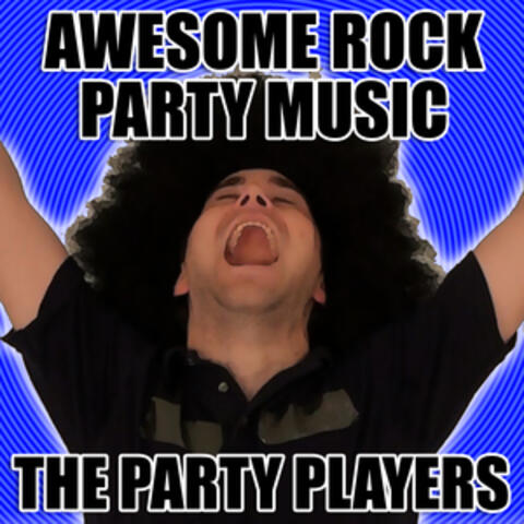 Awesome Rock Party Music