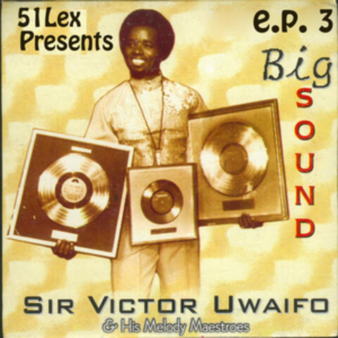 51 Lex Presents Big Sound - EP 3