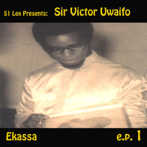 51 Lex Presents Ekassa - EP 1