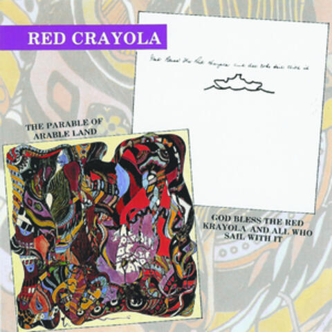 The Parable Of Arable Land - God Bless The Red Krayola And All Who Sail With It
