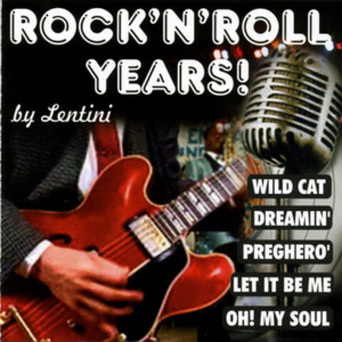 Rock 'n' Roll Years