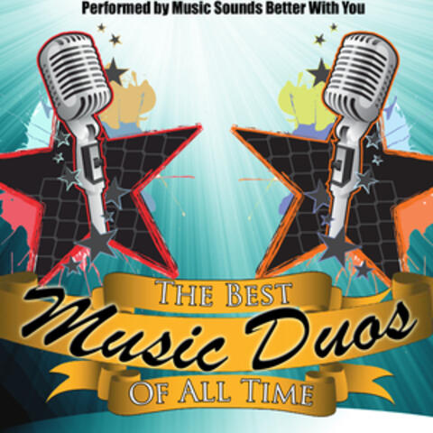 The Best Music Duos Of All Time