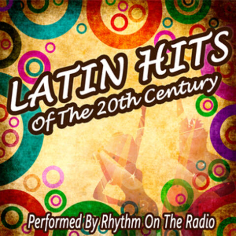 Latin Hits of the 20th Century
