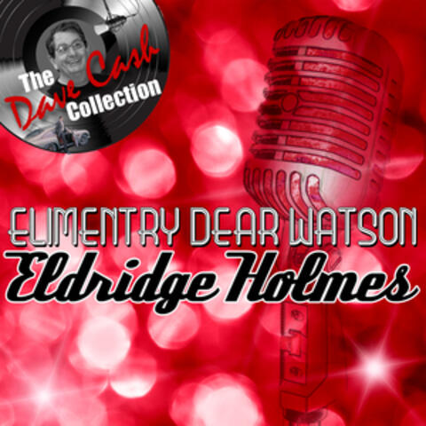 Eldridge Holmes