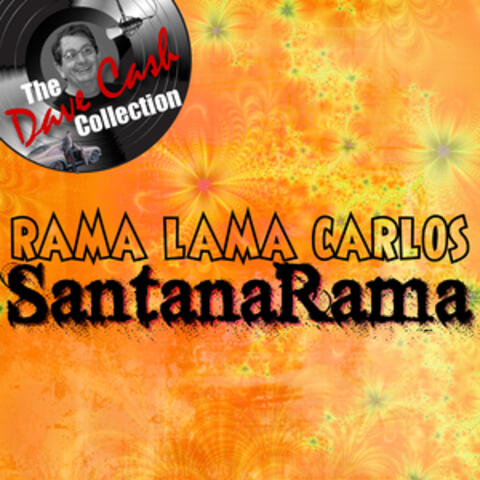Rama Lama Carlos - [The Dave Cash Collection]