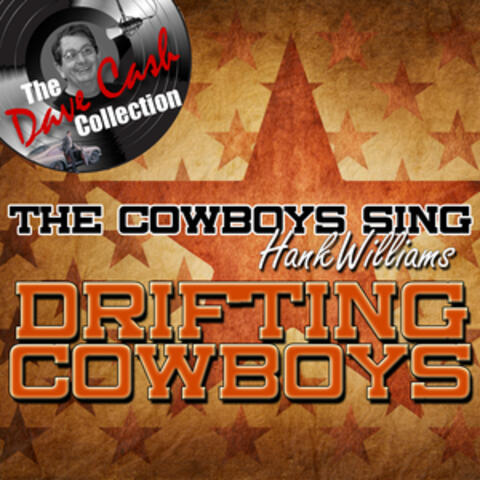 The Cowboys Sing Hank Williams EP - [The Dave Cash Collection]