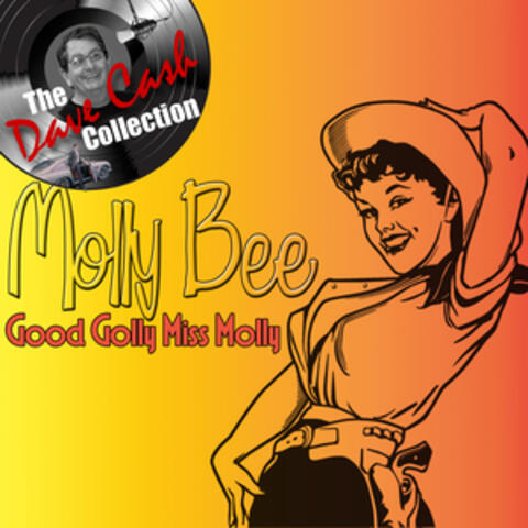 Good Golly Miss Molly - [The Dave Cash Collection]