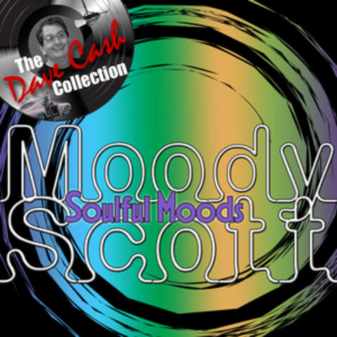 Soulful Moods - [The Dave Cash Collection]