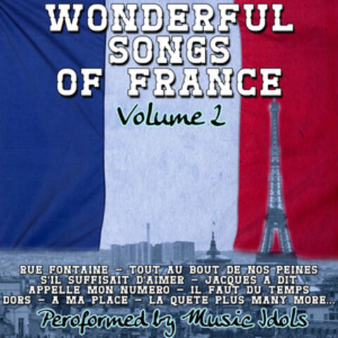 Wonderful Songs Of France Volume 2