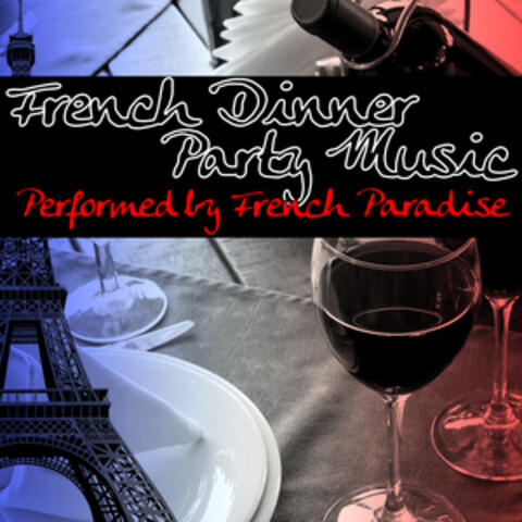 French Dinner Party Music
