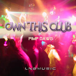 Own This Club (Steve Modana Remix Edit)
