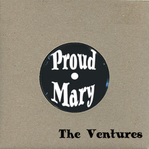 Proud Mary