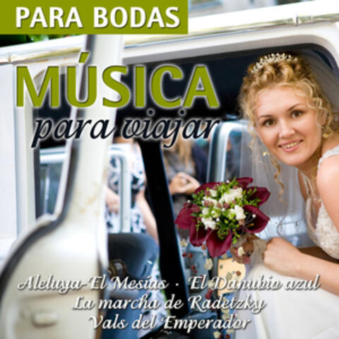 Música Para Viajar-Para Bodas