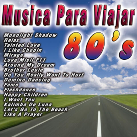 Musica Para Viajar 80's
