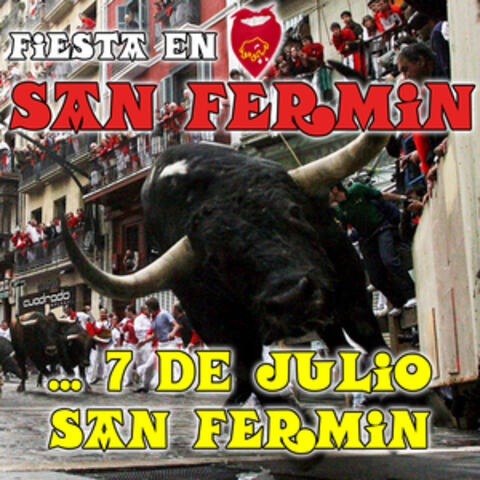 Canciones Para La Fiesta… 7 De Julio San Fermín