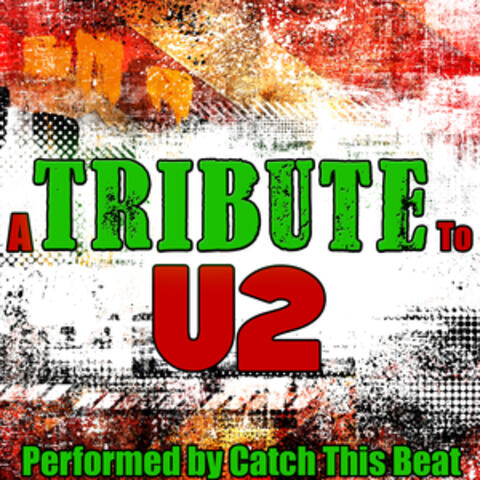 A Tribute to U2