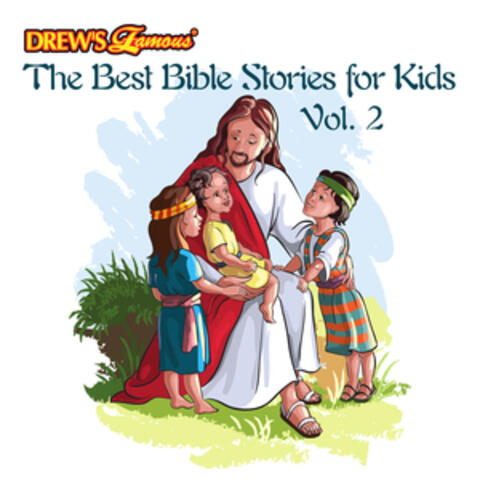 The Best Bible Stories for Kids, Vol. 2