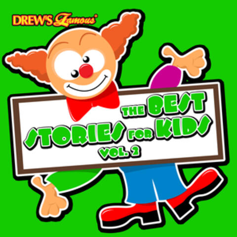The Best Stories for Kids, Vol. 2