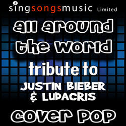 All Around the World (Tribute)