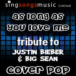 As Long As You Love Me (Instrumental)