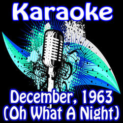 December 1963 (Karaoke)
