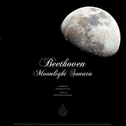 Piano Sonata No. 14 in C sharp minor, Op 27, No. 2. Adagio Sostenuto "Moonlight Sonata"