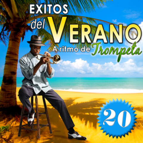 Éxitos del Verano a Ritmo de Trompeta.