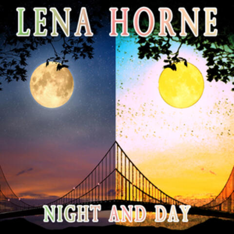 Night and Day