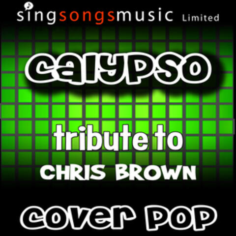 Calypso (Tribute to Chris Brown)