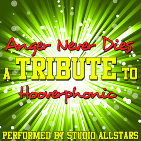 Anger Never Dies (A Tribute to Hooverphonic) - Single